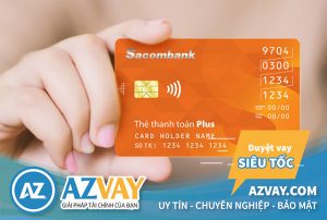 Hướng dẫn cách đăng ký làm thẻ tín dụng Sacombank nhanh nhất